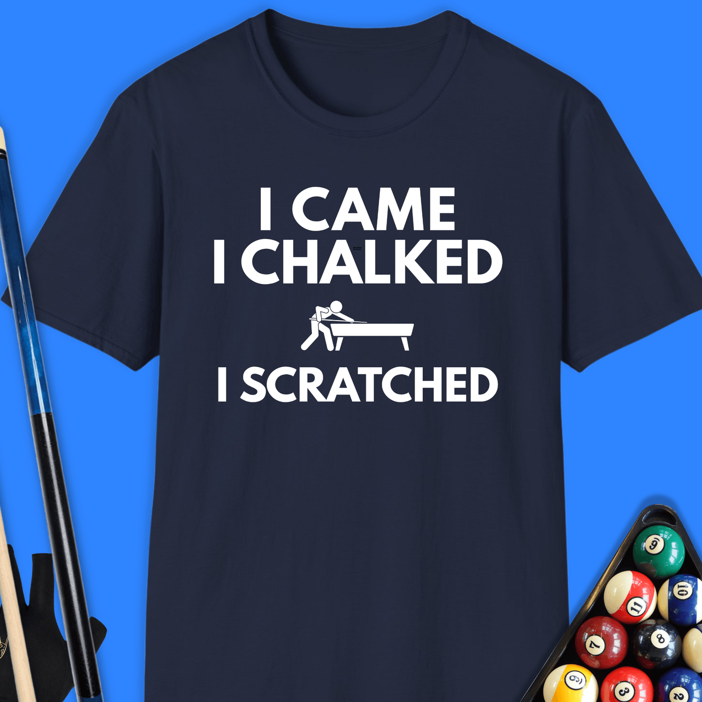 I Came I Chalked Pool T-Shirt