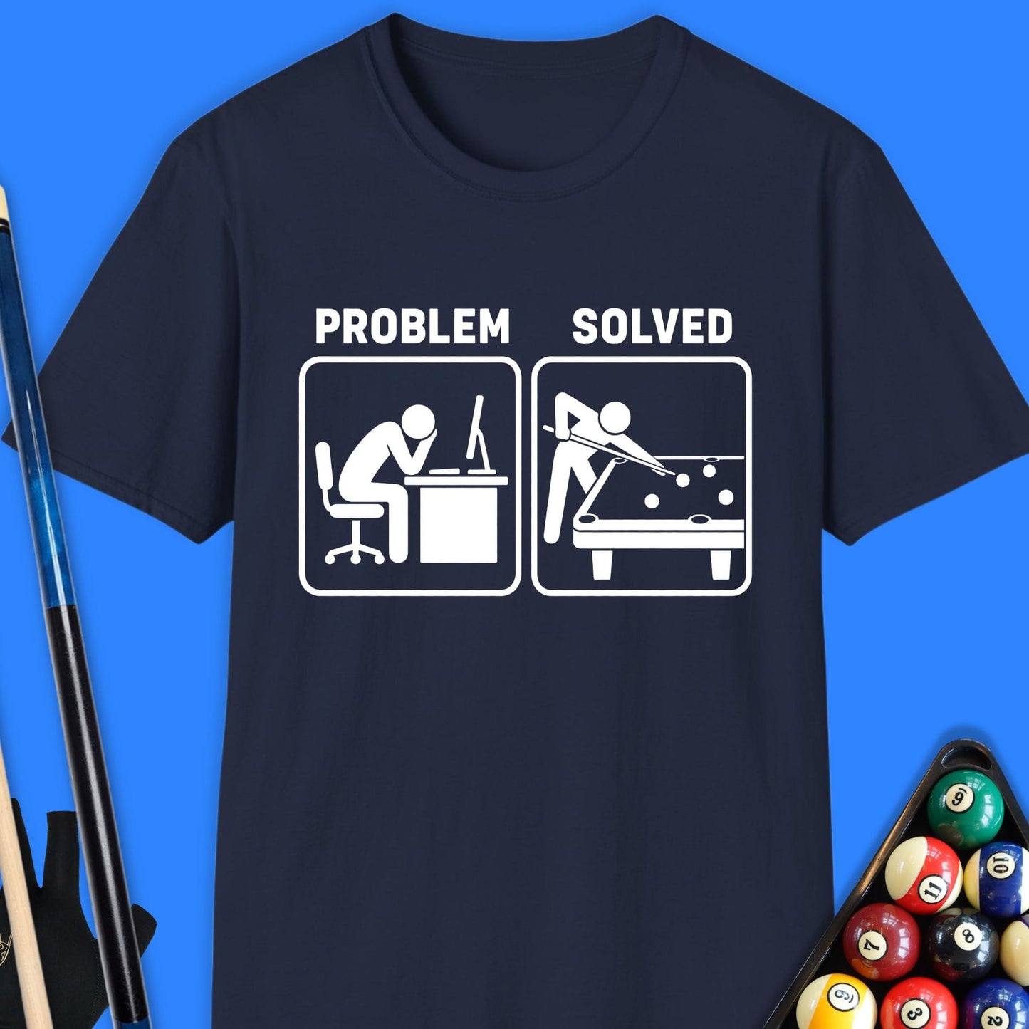 Problem Solved Pool T-Shirt