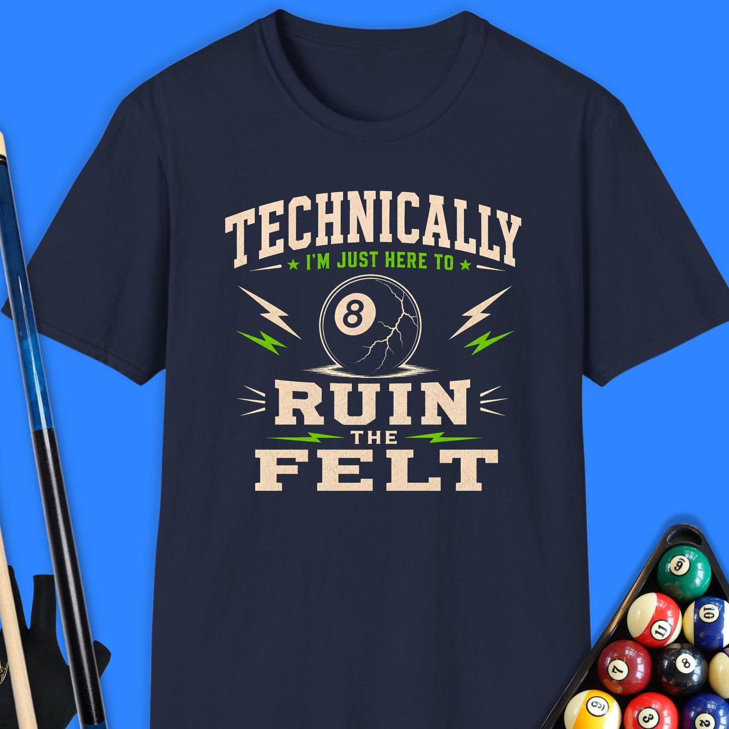Ruin The Felt Pool T-Shirt