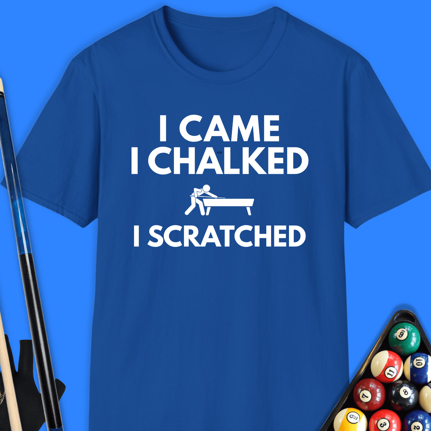 I Came I Chalked Pool T-Shirt