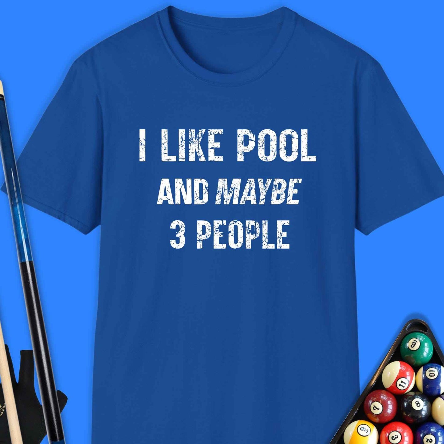 I Like Pool T-Shirt
