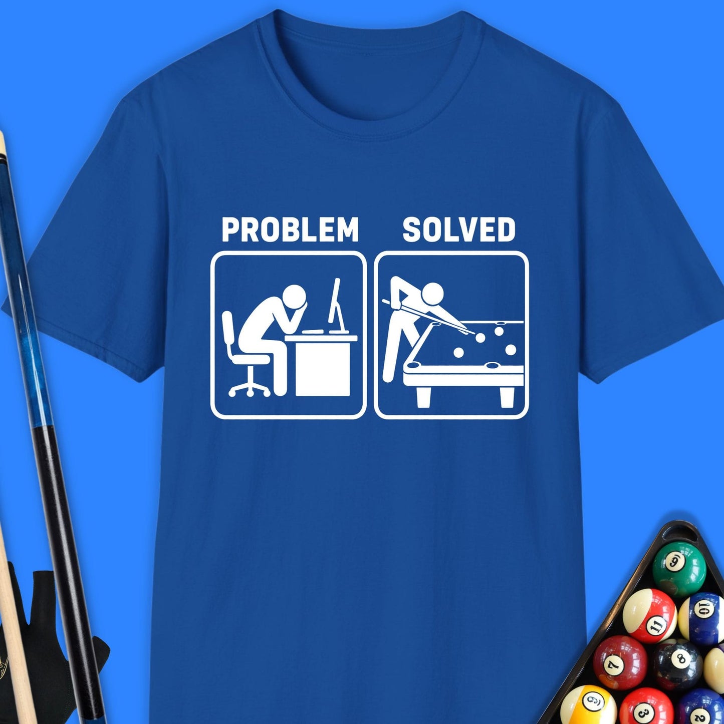 Problem Solved Pool T-Shirt