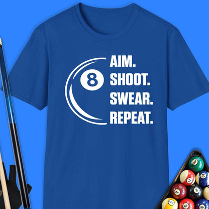 Aim. Shoot. Repeat Pool T-Shirt