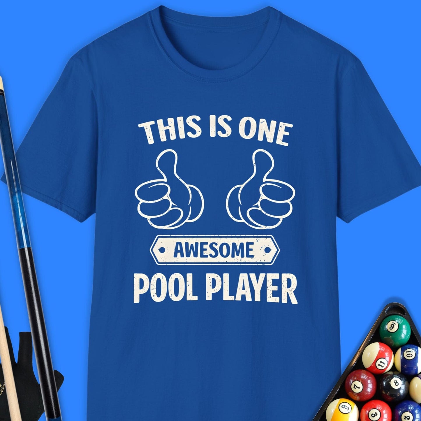 Awesome Pool Player T-Shirt