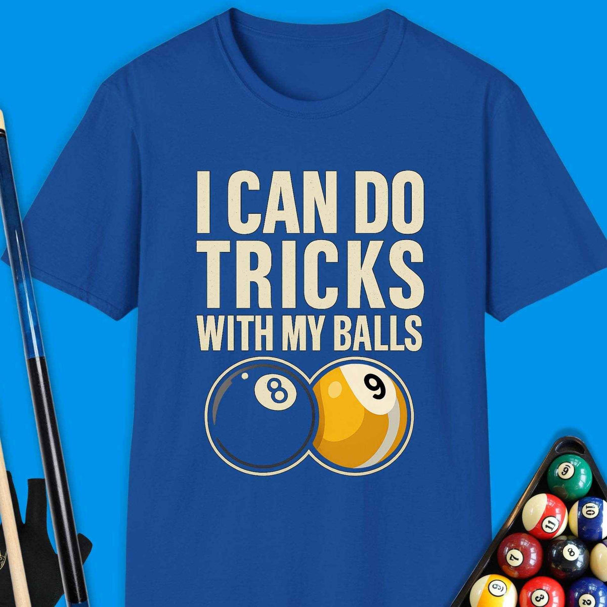 I Can Do Tricks Ball Pool T-Shirt - Rack & Roll 