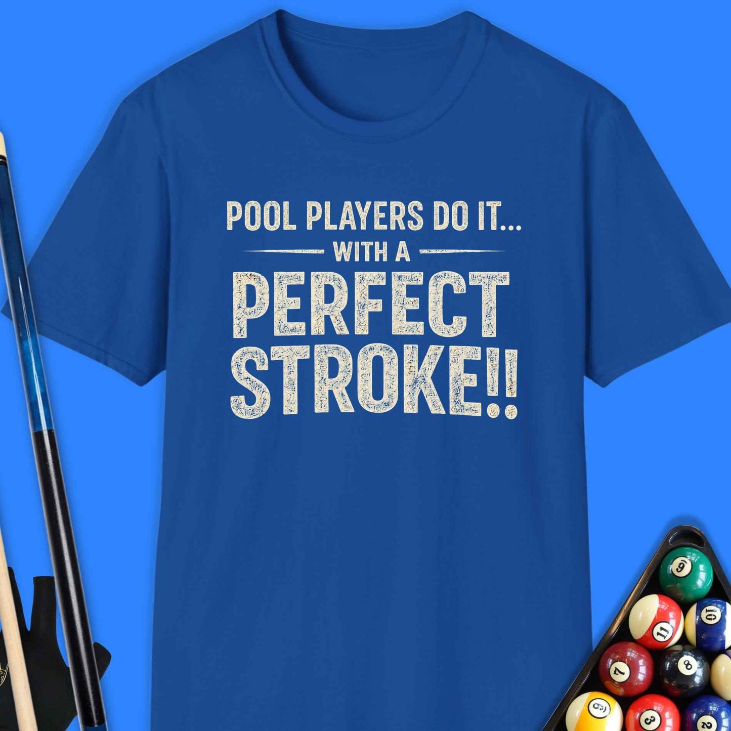 Pool Players Stroke T-Shirt