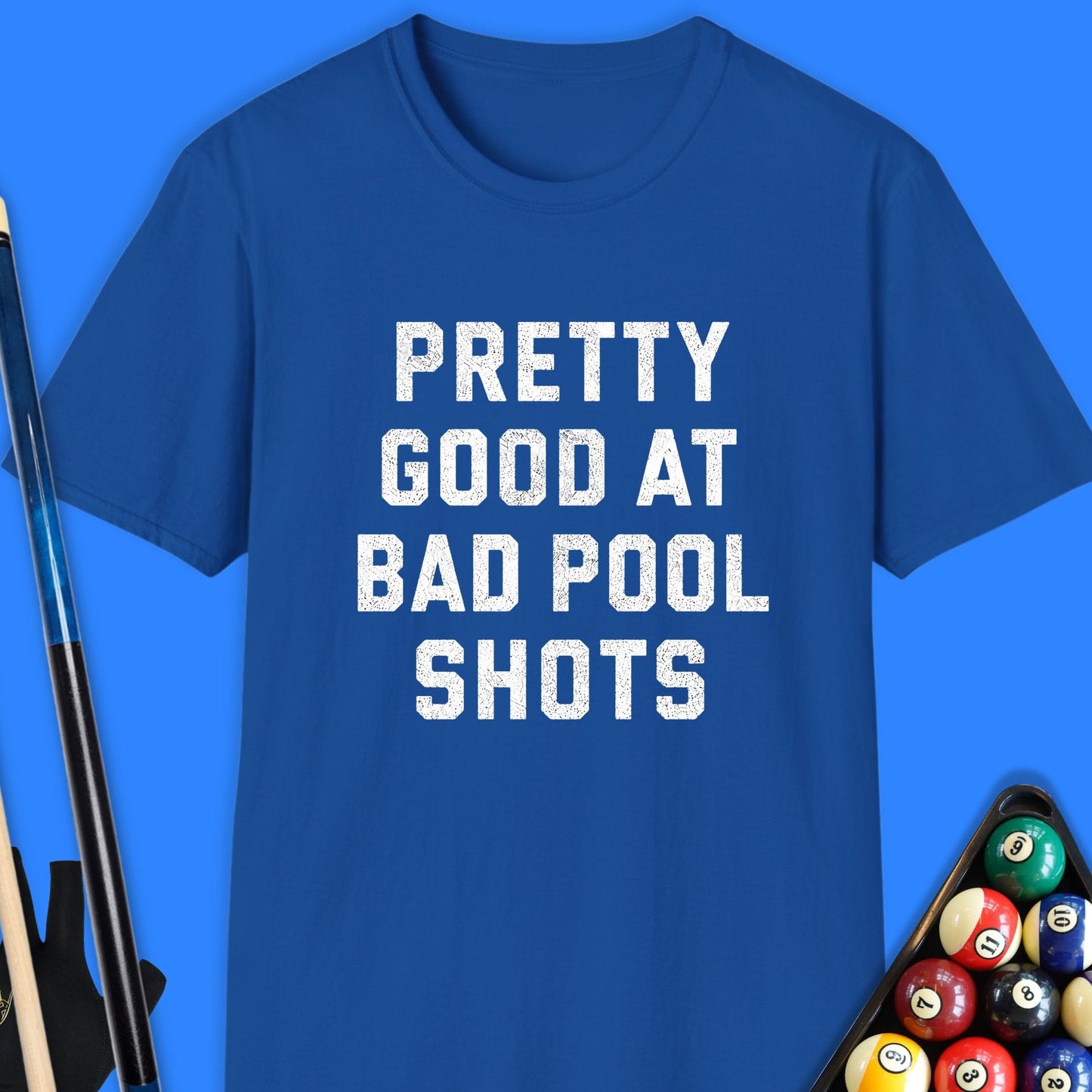 Pretty Good Pool T-Shirt