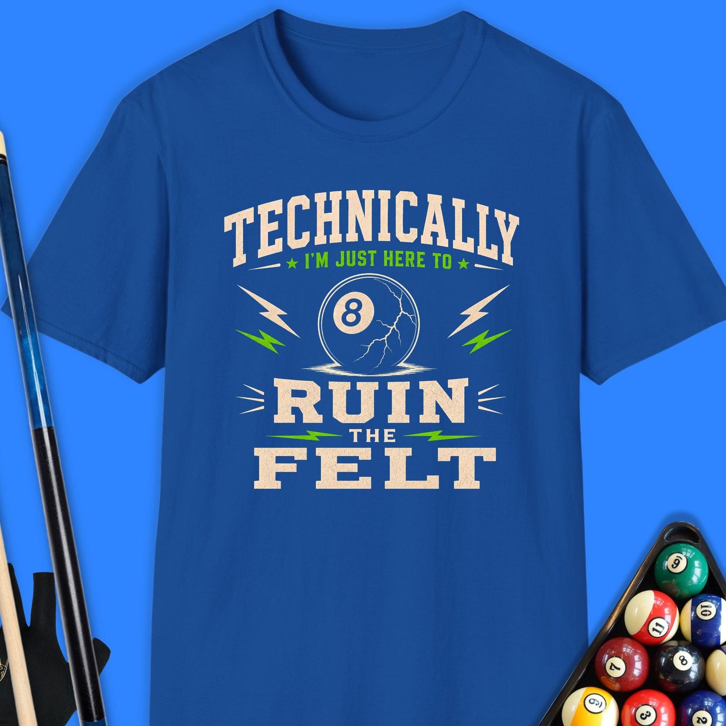 Ruin The Felt Pool T-Shirt