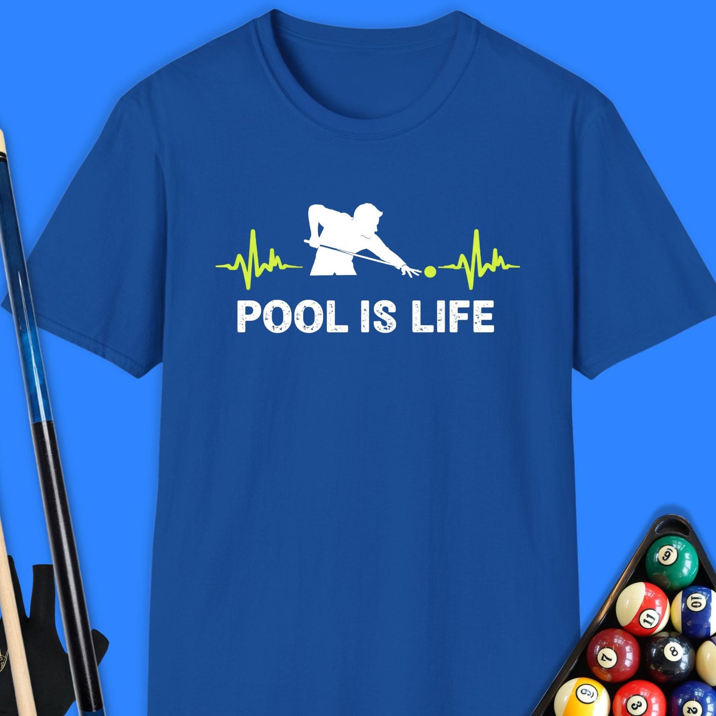 Pool Is Life T-Shirt