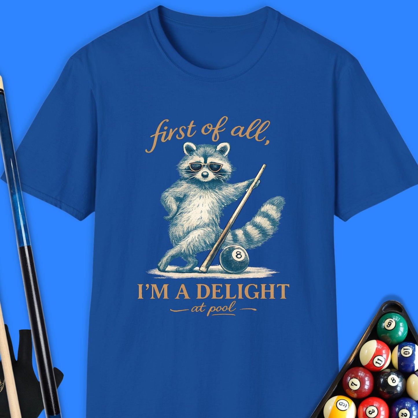 First Of All Pool T-Shirt