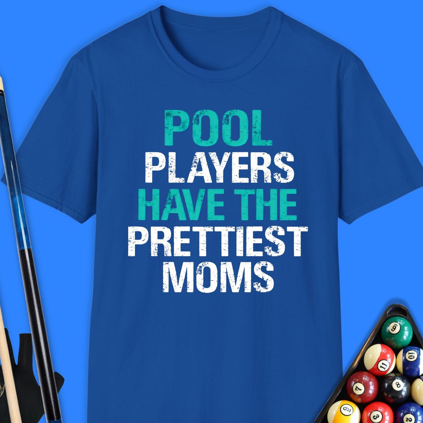 Pool Players Mom T-Shirt