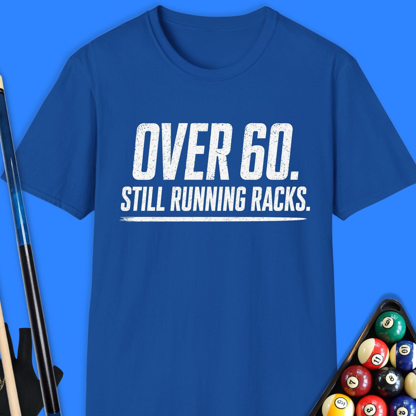 Over 60 Running Racks Pool T-Shirt