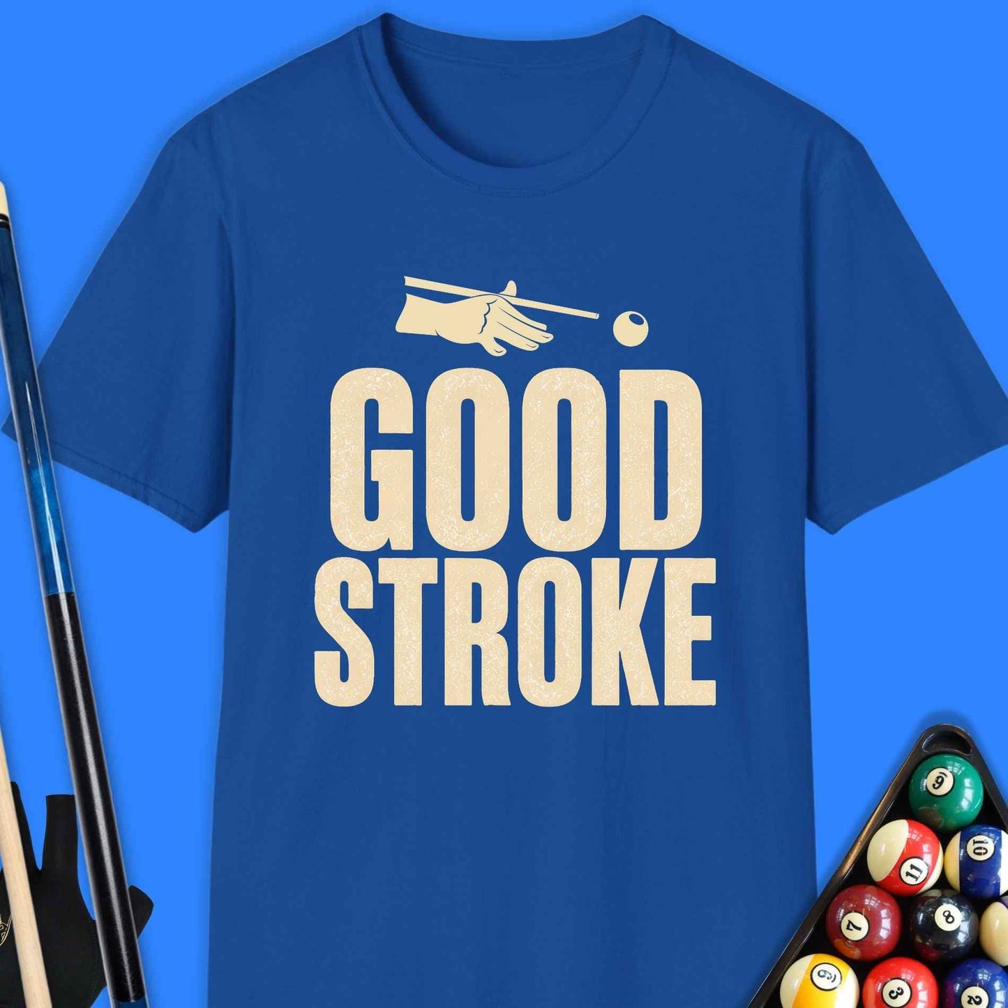 Good Stroke Pool T-Shirt