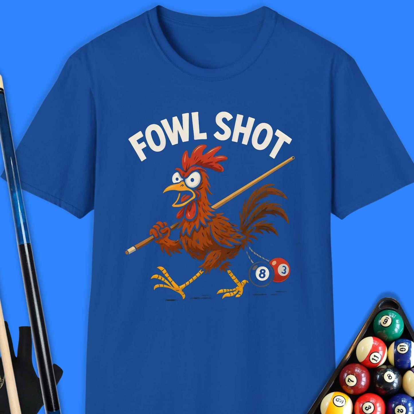 Fowl Shot Pool T-Shirt