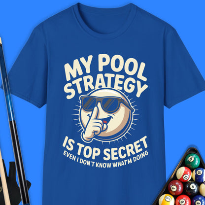 My Pool Strategy T-Shirt