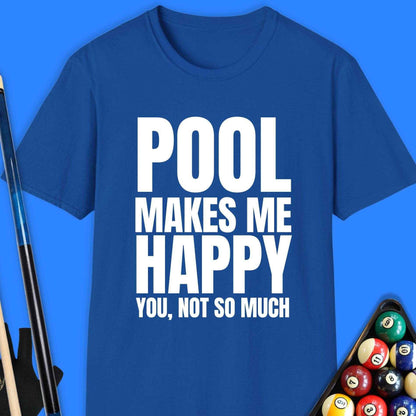 Pool Makes Me Happy T-Shirt - Rack & Roll 