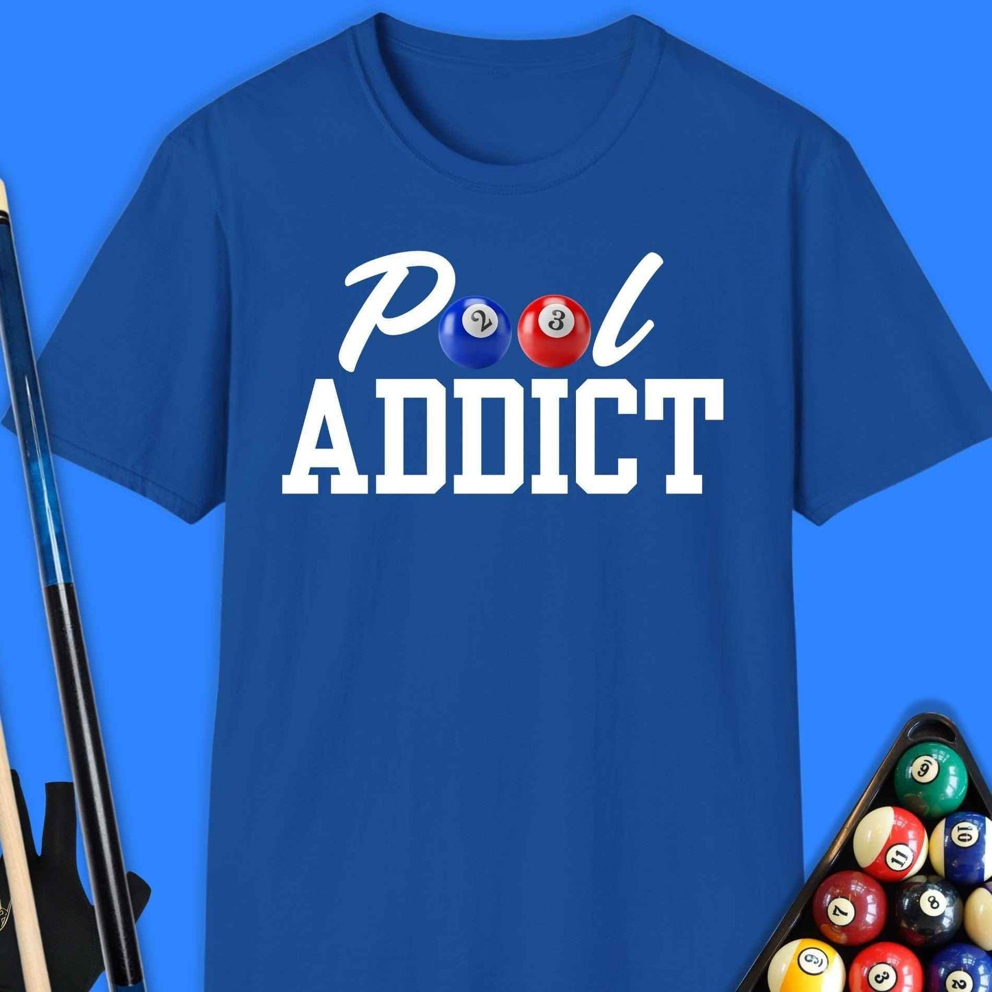 Pool Addict T-Shirt - Rack & Roll 