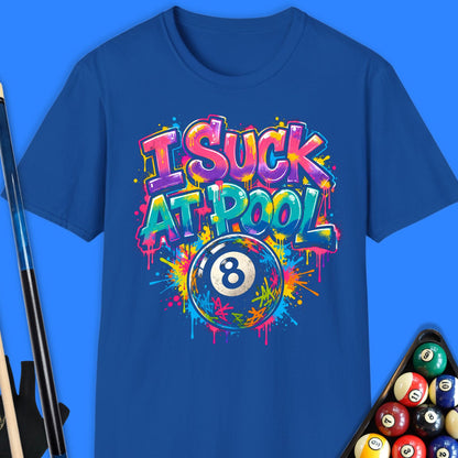 I Suck At Pool T-Shirt