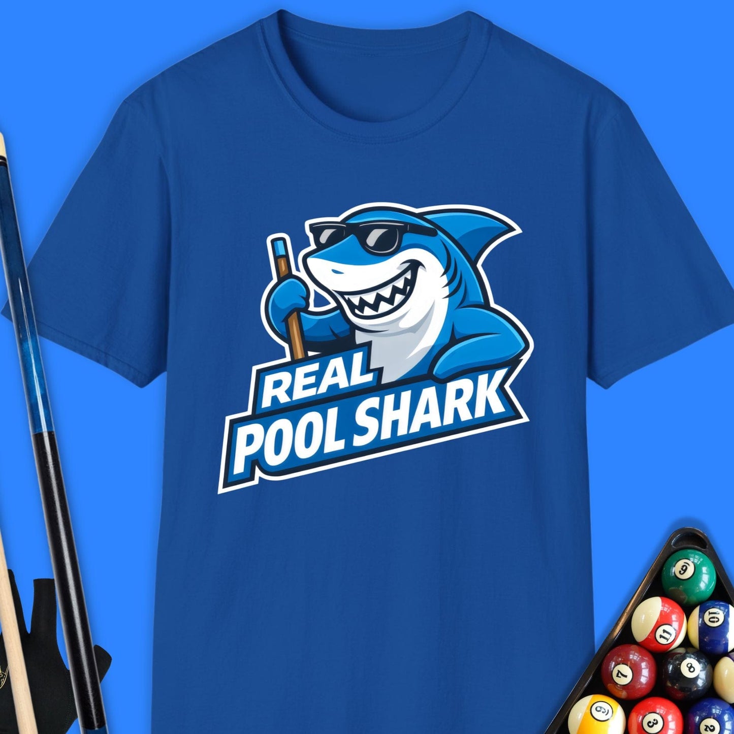 Real Pool Shark T-Shirt