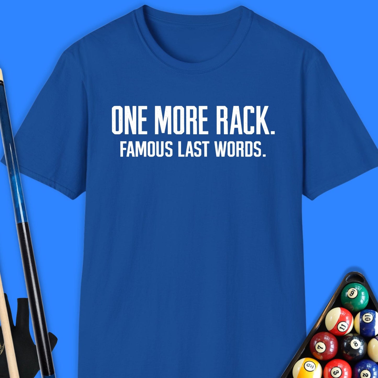 One More Rack Pool T-Shirt