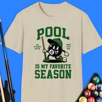 Pool Is My Favorite Season T-Shirt