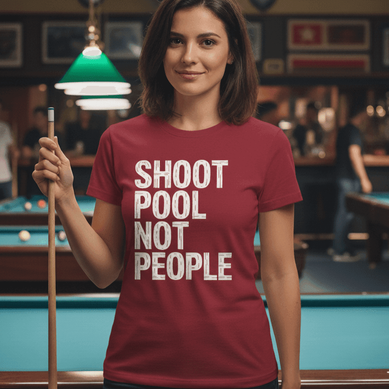Shoot Pool Not People T-Shirt - Rack & Roll 