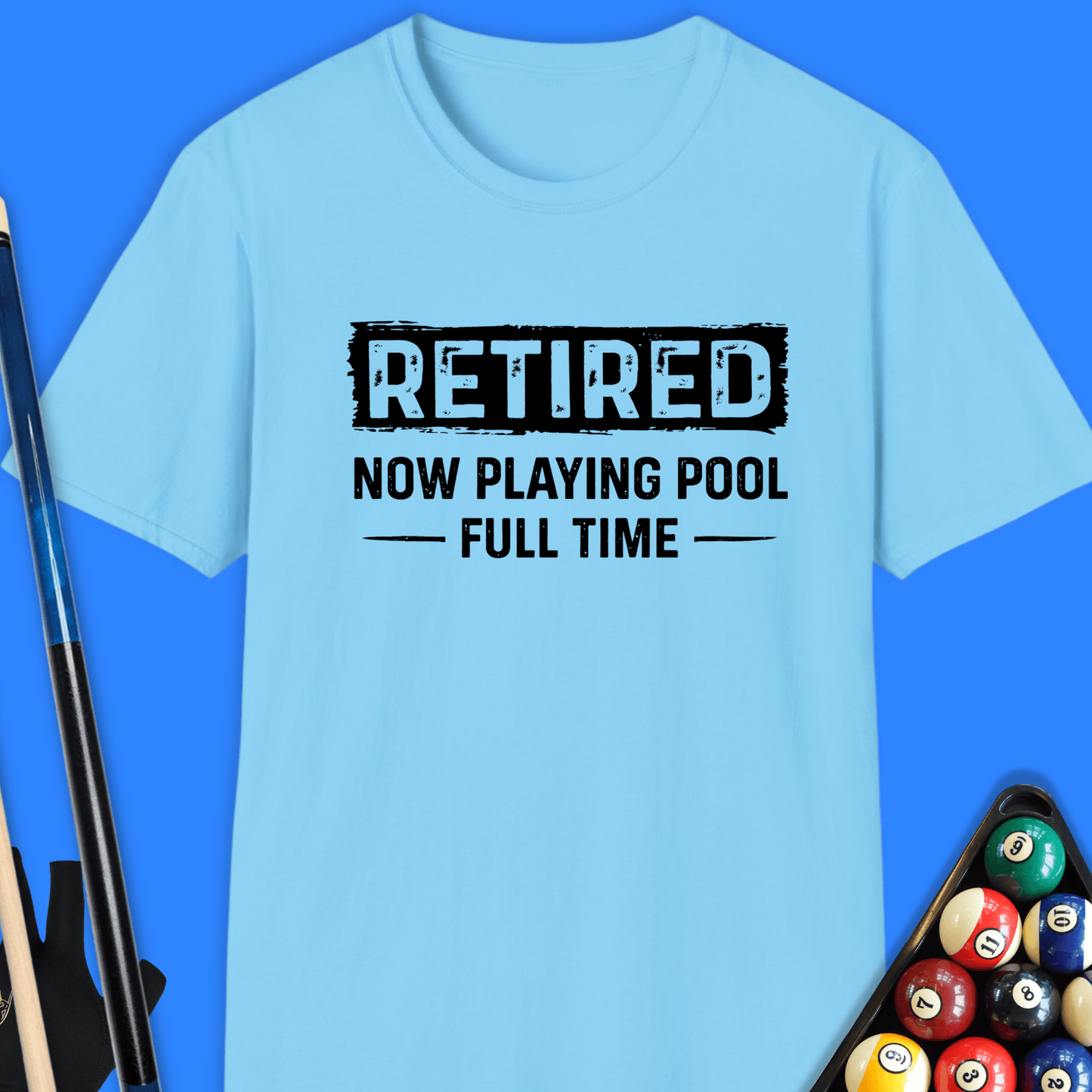 Retired Playing Pool T-Shirt