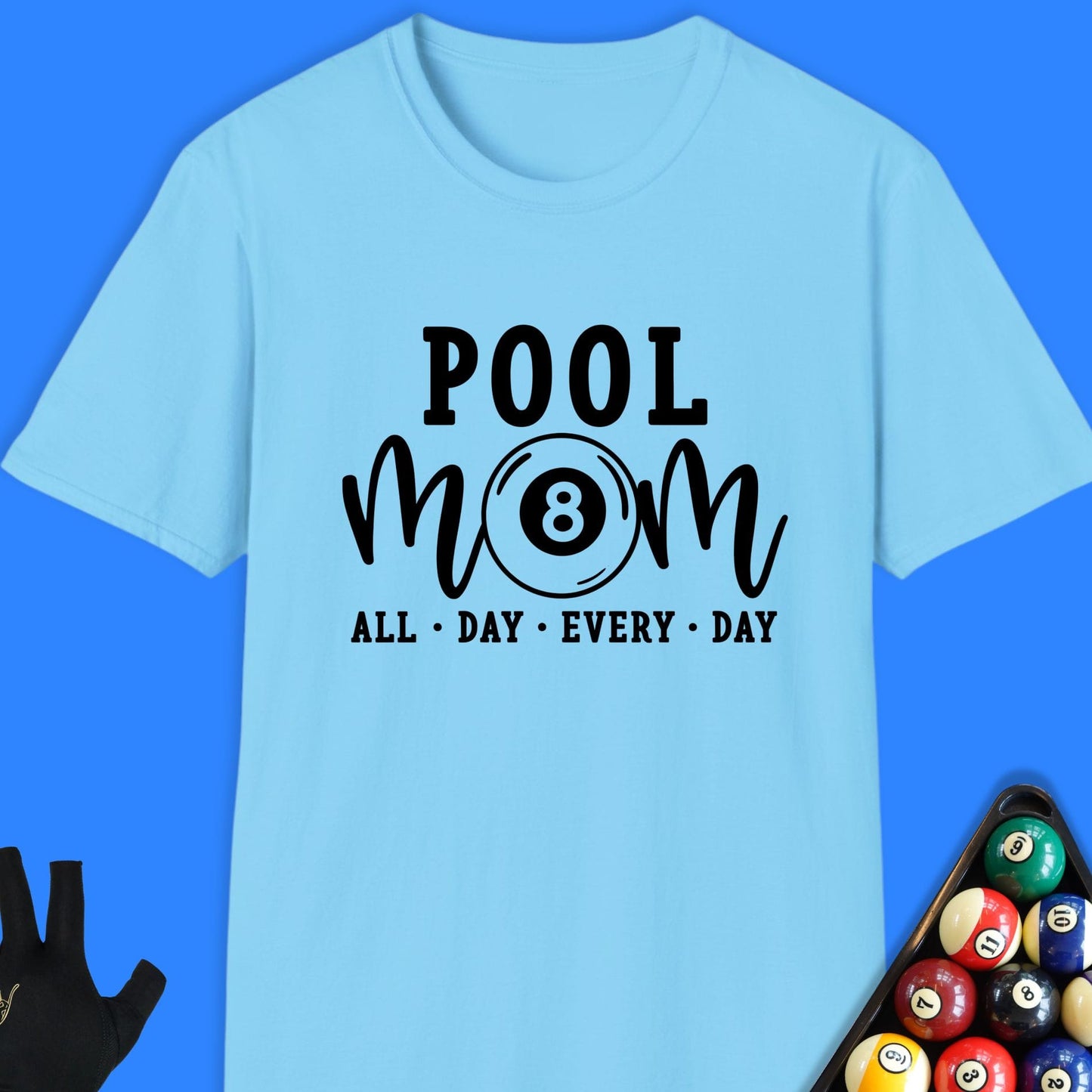 Pool Mom All Day T-Shirt