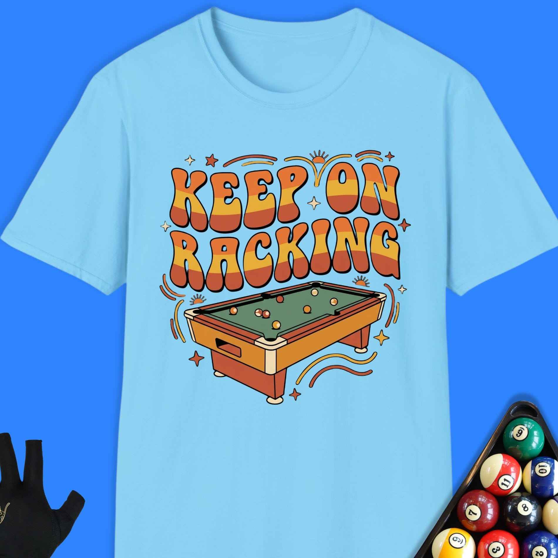 Keep On Racking Pool T-Shirt