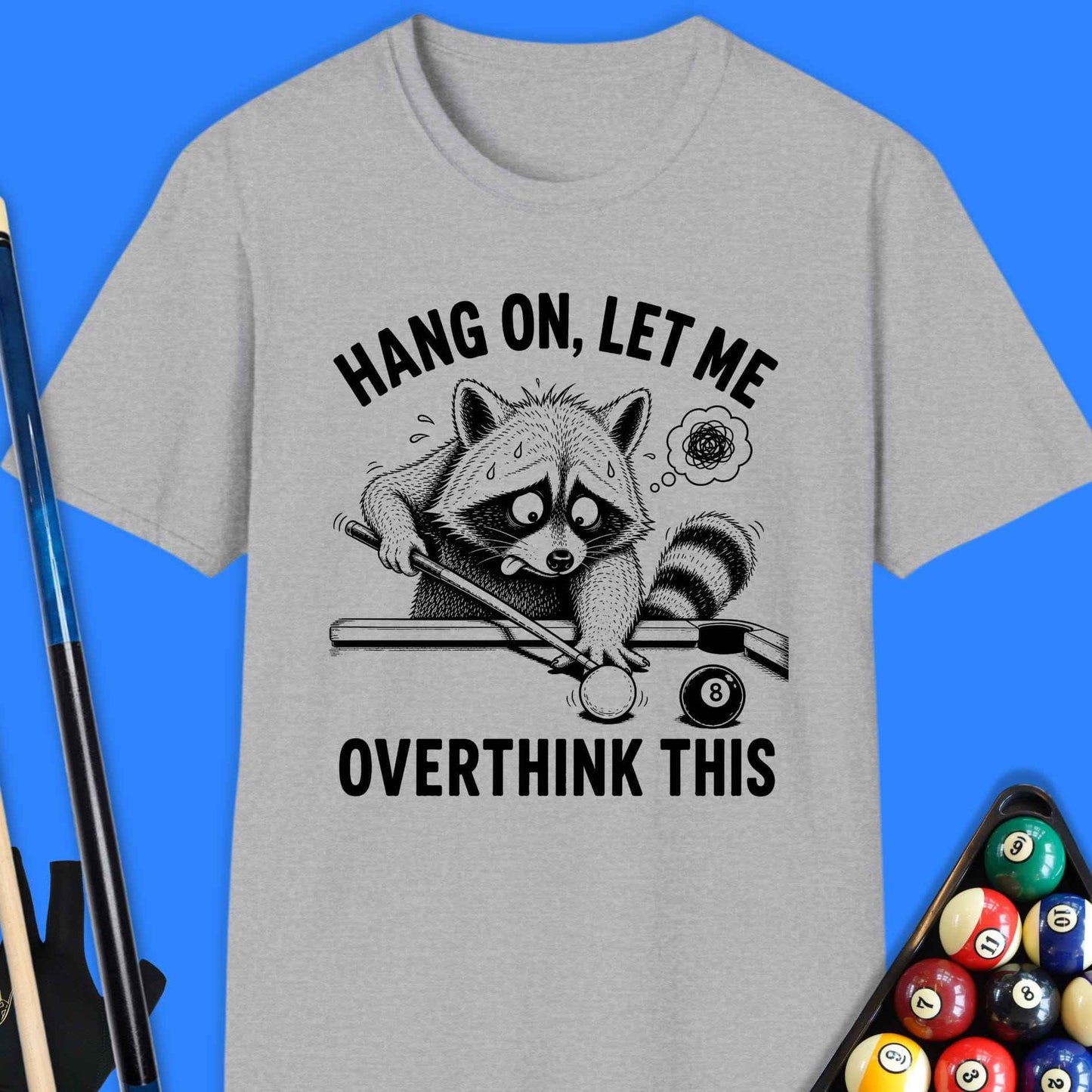 Let Me Overthink Pool Raccoon T-Shirt
