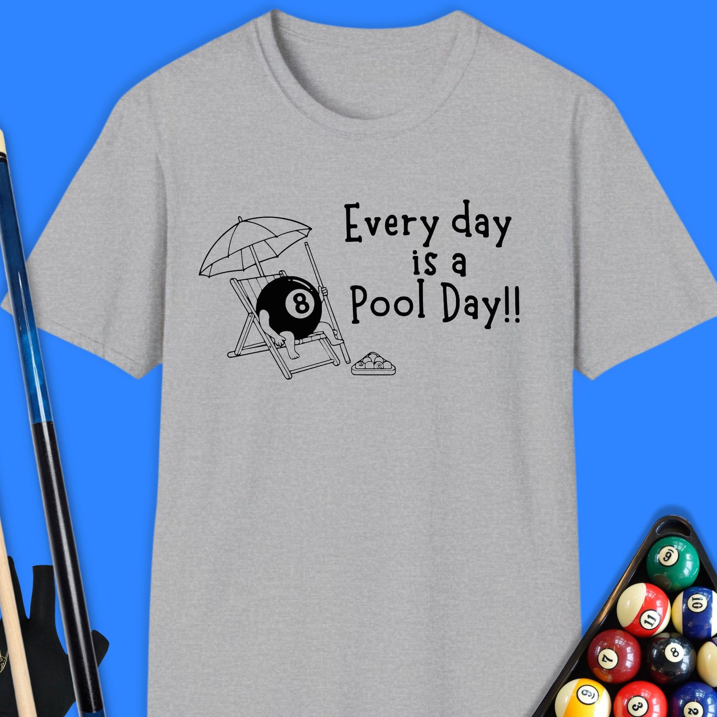 Every Day Is A Pool Day Simple T-Shirt