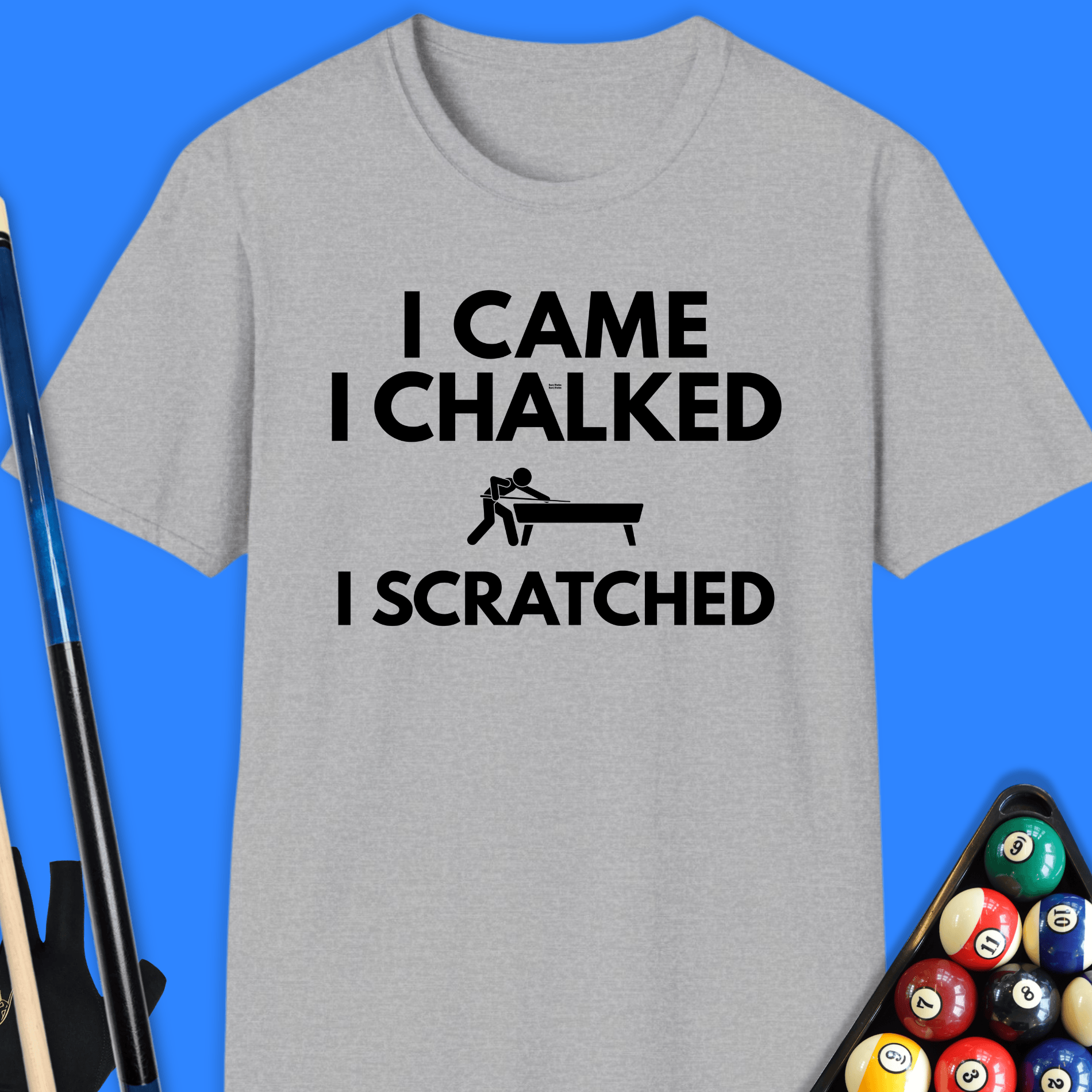 I Came I Chalked Pool T-Shirt