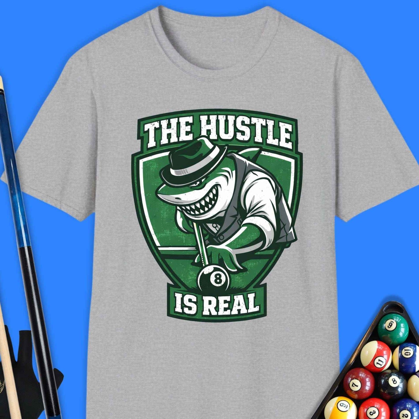 The Hustle Is Real Pool T-Shirt