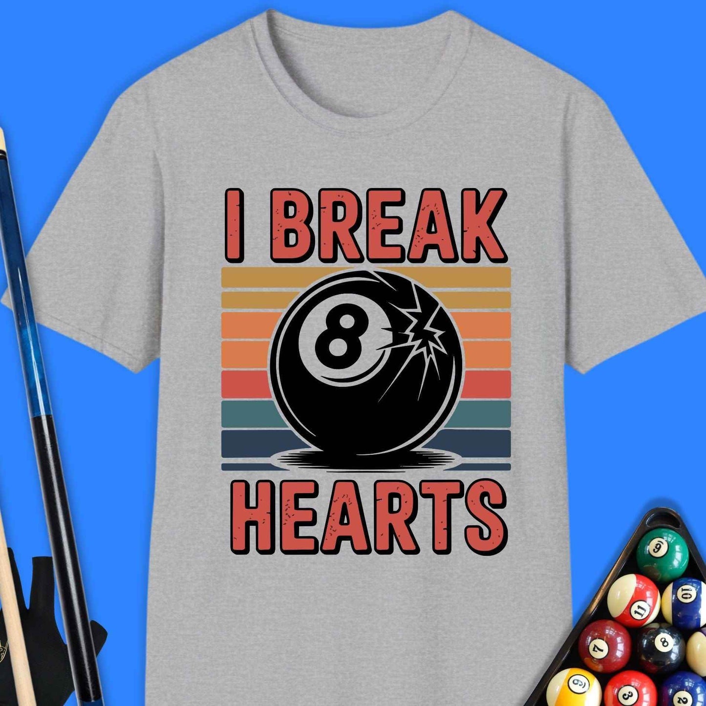 I Break Hearts Pool T-Shirt - Rack & Roll 