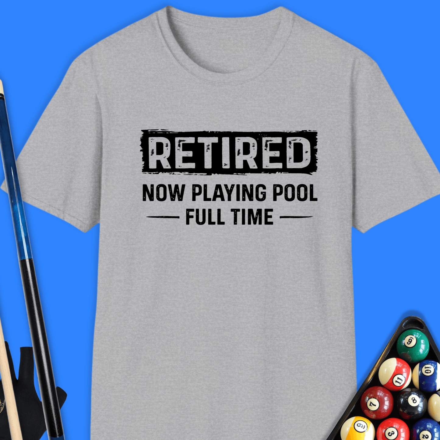 Retired Playing Pool T-Shirt