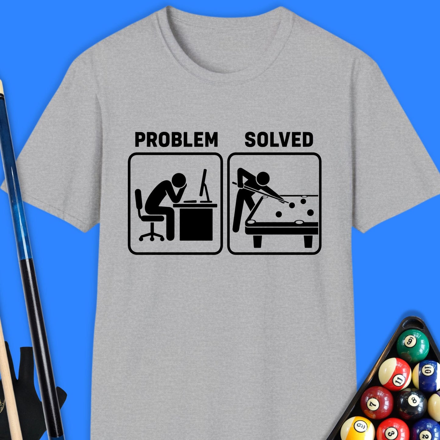 Problem Solved Pool T-Shirt
