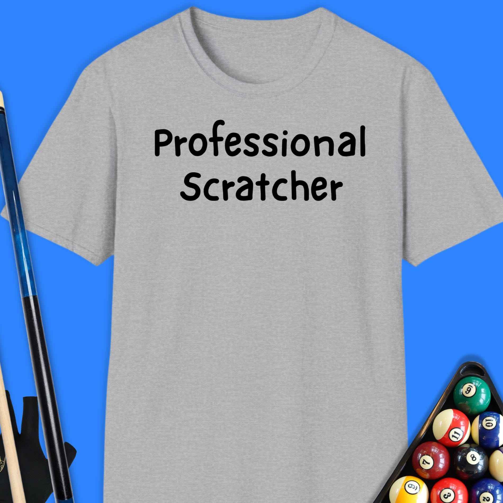 Professional Scratcher Pool T-Shirt