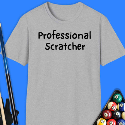 Professional Scratcher Pool T-Shirt