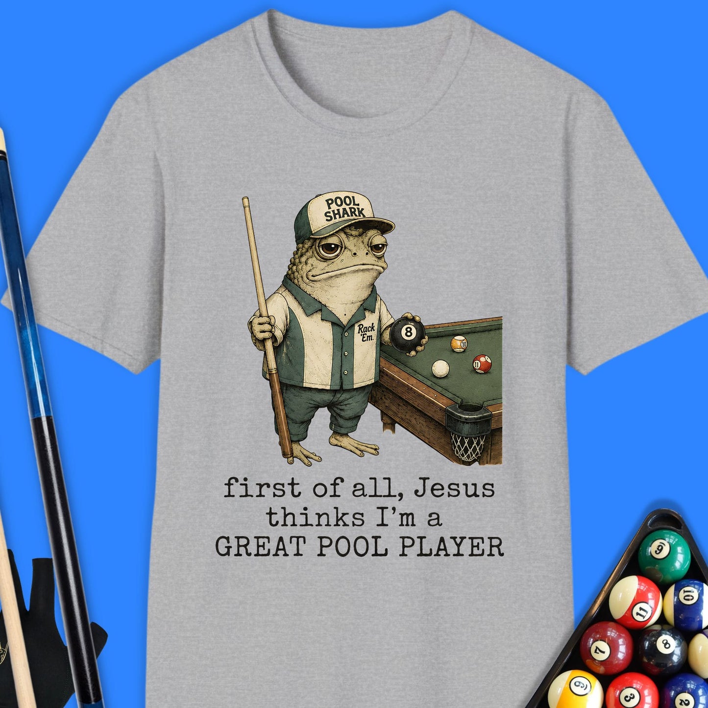 First Of All Great Pool T-Shirt