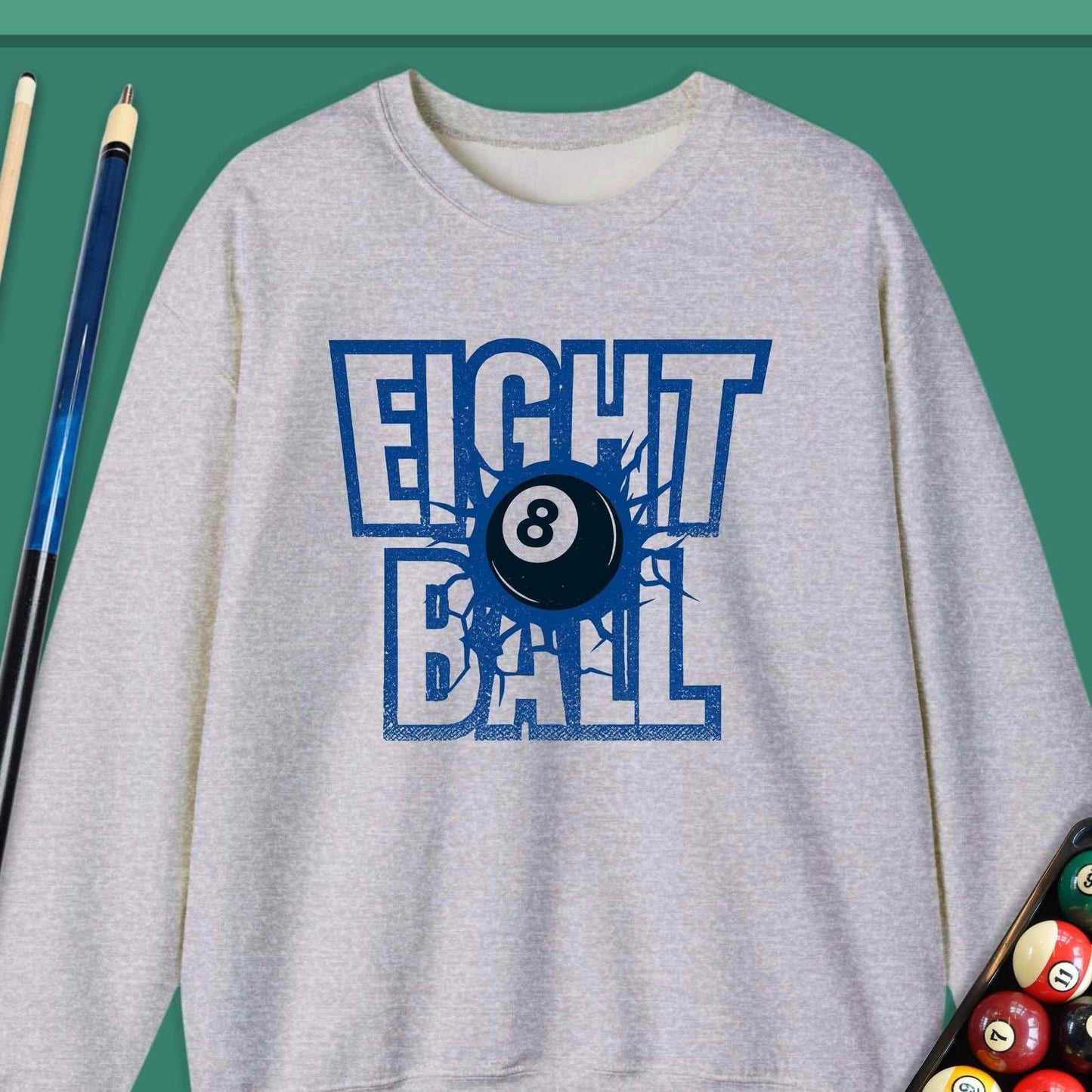 Eight Ball Pool Sweatshirt - Rack & Roll 