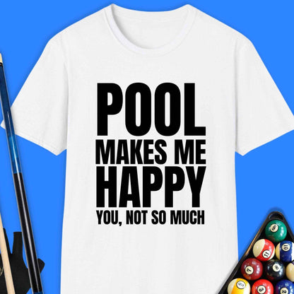 Pool Makes Me Happy T-Shirt - Rack & Roll 