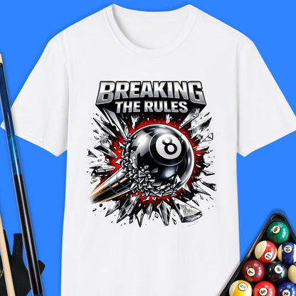 Breaking The Rules Pool T-Shirt
