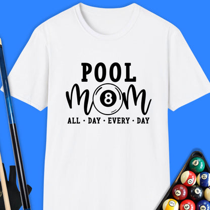 Pool Mom All Day T-Shirt