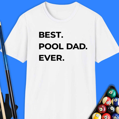 Best Pool Dad T-Shirt